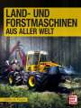Joachim M. Köstnick: Land- und Forstmaschinen aus aller Welt, Buch