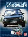 Michael Willmann: High-Tech Diesel Von Volkswagen, Buch