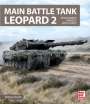 Peter Schneider: Main Battle Tank Leopard 2, Buch