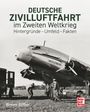Titel: "Deutsche Zivilluftfahrt im Zweiten Weltkrieg". Bild eines Flugzeugs mit Menschen davor.