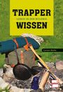 Carsten Bothe: Trapperwissen, Buch