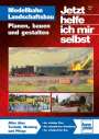 Ulrich Lieb: Modellbahn Landschaftsbau, Buch