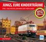 Titel: "Jungs, eure Kinderträume". Modellbahn-Lokomotive vor unscharfem Hintergrund, Logo unten rechts.