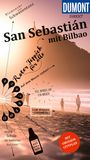 Julia Reichert: DuMont direkt Reiseführer San Sebastián mit Bilbao, Buch