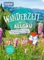 Veronika Wengert: DuMont Wanderzeit im Allgäu, Buch