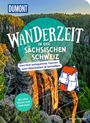Jenny Menzel: DuMont Wanderzeit in der Sächsischen Schweiz, Buch