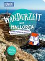 Jonas Martiny: DuMont Wanderzeit auf Mallorca, Buch