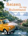 Reisen für den Ruhestand, 30 Trips in Europa. Ein gelbes Auto vor mediterraner Küste, Logo "DUMONT" unten rechts.