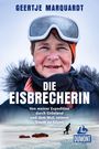 Geertje Marquardt: Die Eisbrecherin, Buch