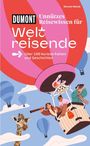 "DUMONT Unnützes Reisewissen für Weltreisende. Über 100 kuriose Fakten und Geschichten." Illustration mit Heißluftballons und Giraffe.