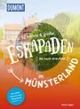Katrin Jäger: 52 kleine & große Eskapaden im Münsterland, Buch