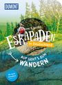 Stefanie Sohr: 52 kleine & große Eskapaden in Deutschland - Auf gehts zum Wandern, Buch