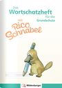 Ute Wetter: Rico Schnabel - Das Wortschatzheft (10er-Set), Buch