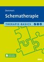Antje Demmert: Therapie-Basics Schematherapie, Buch,Div.