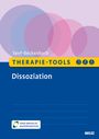 Philine Senf-Beckenbach: Therapie-Tools Dissoziation, Buch,Div.