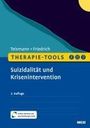 Tobias Teismann: Therapie-Tools Suizidalität und Krisenintervention, Buch,Div.