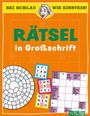 : Sei schlau wie Einstein! - Rätsel in Großschrift, Buch