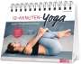 Kristin Peschutter: 10-Minuten-Yoga gegen Alltagswehwehchen, Buch