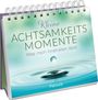 : Kleine Achtsamkeitsmomente, Buch