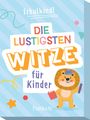 : Kartenset: Schulkind! Die lustigsten Witze für Kinder, Buch