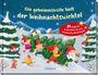 Lotte Kutschmann: Die geheimnisvolle Welt der Weihnachtswichtel, Buch