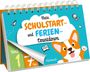 Kalender mit Text: "Mein SCHULSTART- und FERIEN-Countdown". Ein Hund zeigt fröhlich und es gibt Symbole wie ein Papierflugzeug.