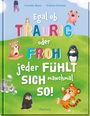 „Egal ob traurig oder froh, jeder fühlt sich manchmal so!“ Bunte Buchstaben, Tiere wie Bär, Tiger und Maus auf grünem Hintergrund.