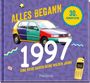 Texte: "ALLES BEGANN", "30. GEBURTSTAG", "1997", "EINE REISE DURCH DEINE WILDEN JAHRE", "Pattloch". Auto und Handy als Illustrationen.