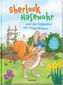"Sherlock Hasenohr und das Osterrätsel von Hoppelnhausen". Ein Hase mit Lupe, Eichhörnchen, Blumen, Gartenzaun.