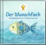 Bernhard Langenstein: Der Wunschfisch, Buch