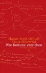 Hanns-Josef Ortheil: Wie Romane entstehen, Buch