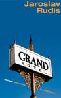 Jaroslav Rudis: Grand Hotel, Buch