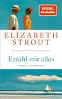 "ERZÄHL MIR ALLES. Zwei Personen am Strand, der Himmel blau. Ein Segelboot auf dem Meer. Roter Bestseller-Hinweis."