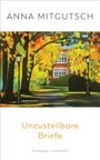 Anna Mitgutsch: Unzustellbare Briefe, Buch