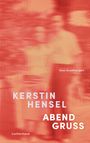 Kerstin Hensel: Abendgruß, Buch