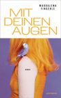Maddalena Fingerle: Mit deinen Augen, Buch