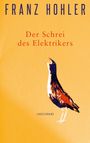 Franz Hohler: Der Schrei des Elektrikers, Buch