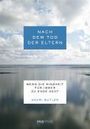 Shari Butler: Nach dem Tod der Eltern, Buch