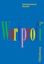 : Wortprofi/Schulwtb. Dt./RSR 06/KST, Buch