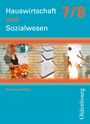 Hauswirtschaft und Sozialwesen 7/8, Buch