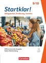 Silke Bartsch: Startklar! 9./10. Schuljahr - Alltagskultur, Ernährung, Soziales - Differenzierende Ausgabe Baden-Württemberg ab 2026 - Schulbuch mit digitalen Medien, Buch