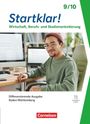Jürgen Kochendörfer: Startklar! 9./10. Schuljahr - Wirtschaft/Berufs- und Studienorientierung - Differenzierende Ausgabe Baden-Württemberg ab 2026 - Schulbuch mit digitalen Medien, Buch