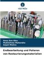 Ansu Ann Alex: Endbearbeitung und Polieren von Restaurierungsmaterialien, Buch