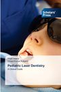 Priya Telang: Pediatric Laser Dentistry, Buch