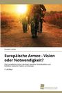 Norbert Lacher: Europäische Armee - Vision oder Notwendigkeit?, Buch