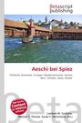 Logotext: Betascript publishing. Titel: Aeschi bei Spiez. Ein traditionelles Holzgebäude über einem Fluss.