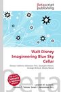 Titel: "Walt Disney Imagineering Blue Sky Cellar". Buntes Design mit Blumen und Wirbeln auf blauem Hintergrund.