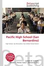 Text: Pacific High School (San Bernardino), Schüler in einem Klassenzimmer, Logo oben.