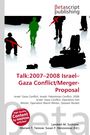 Buchtitel: "Talk:2007–2008 Israel–Gaza Conflict/Merger-Proposal". Silhouetten von bewaffneten Soldaten und Fahrzeug.