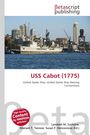 Buchcover über "USS Cabot (1775)". Stadt und Schiff im Hintergrund. Markennamen und Autoren unten.
